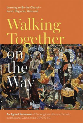 Picture of Walking together on the way: Learning to be the church