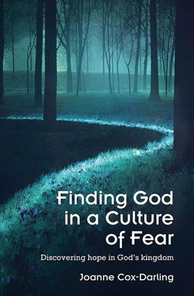 Picture of Finding God in a culture of fear