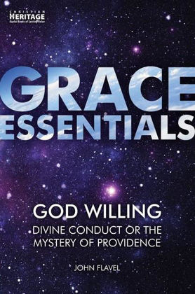 Picture of God willing (Grace Essentials #2)