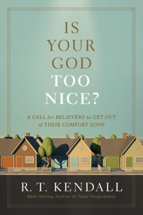 Picture of Is your God too nice?