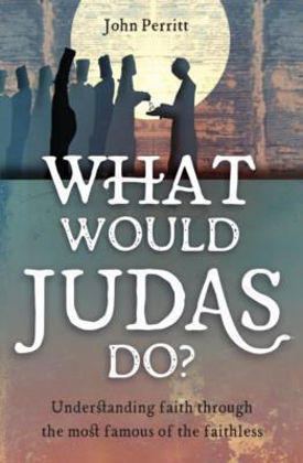 Picture of What would Judas do?