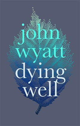 Picture of Dying Well