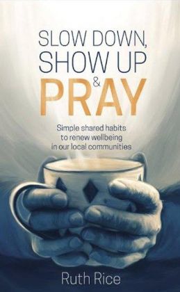Picture of Slow down show up and pray