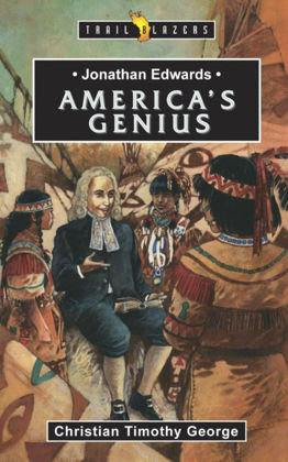 Picture of Jonathan Edwards - America's genius (Trailblazer)