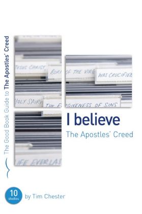 Picture of Apostles' Creed The - I Believe (Good Book Guide)