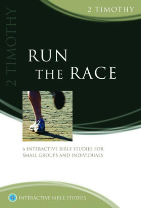 Picture of 2 TImothy: Run the race (Interactive Bible Studies)