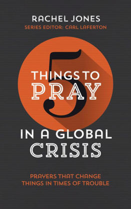 Picture of 5 things to pray in a global crisis