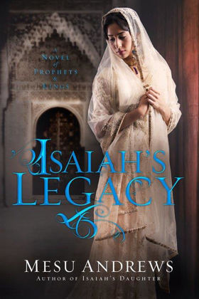 Picture of Isaiah's legacy (Prophets and kings #2)