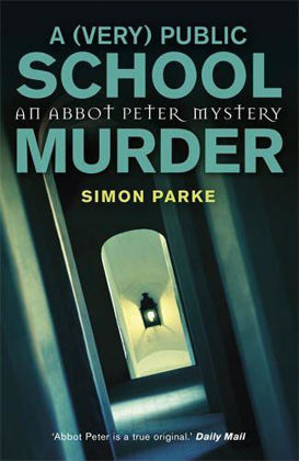 Picture of Public school murder A (Very) (Abbot Peter #4)