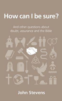 Picture of How can I be sure? (Questions Christians Ask)