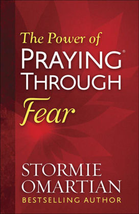 Picture of Power of praying through fear The