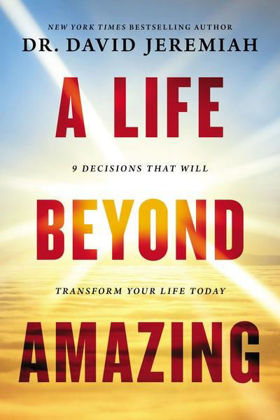 Picture of Life beyond amazing A