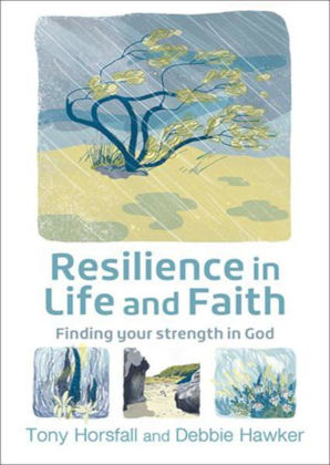 Picture of Resilience in life and faith