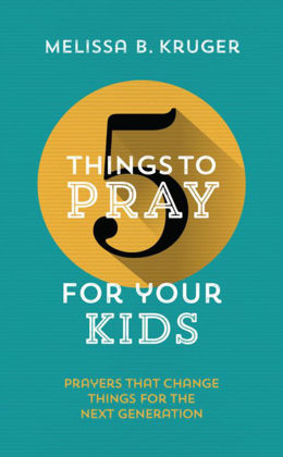 Picture of 5 things to pray for your kids