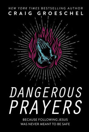 Picture of Dangerous prayers