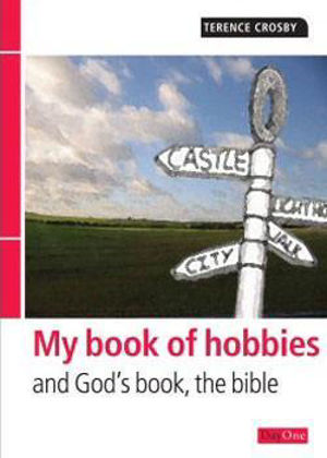 Picture of My book of hobbies and God's book the bi