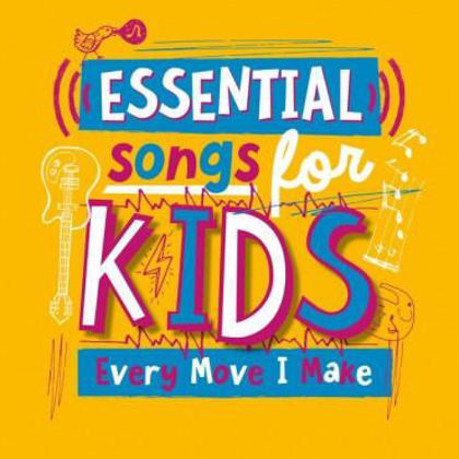 Picture of Every move I make (Essential songs for kids)