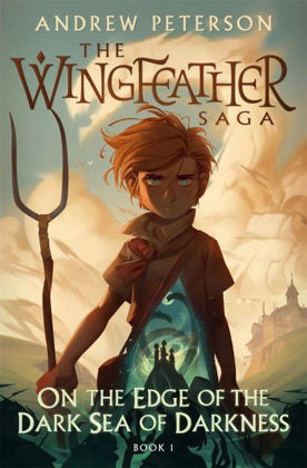 Picture of On the edge of the dark sea of darkness (Wingfeather #1)