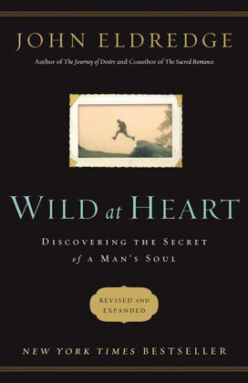 Picture of Wild at heart (Revised and updated)