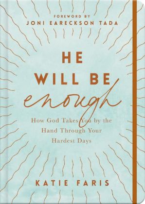 Picture of He Will Be Enough