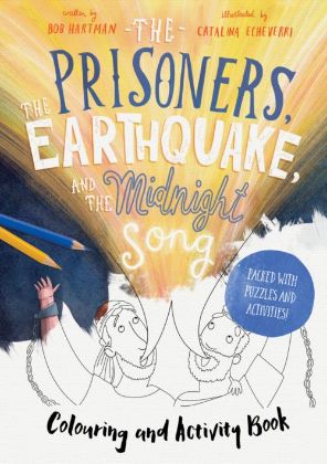 Picture of Prisoners, the earthquake and the midnight song colouring and activity book