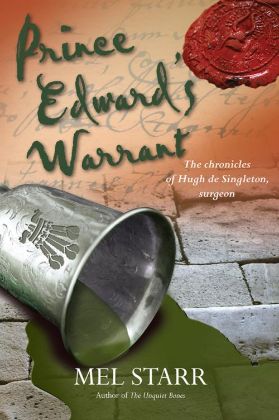 Picture of Prince Edward's warrant ((The Chronicles of Hugh de Singleton, Surgeon #11)