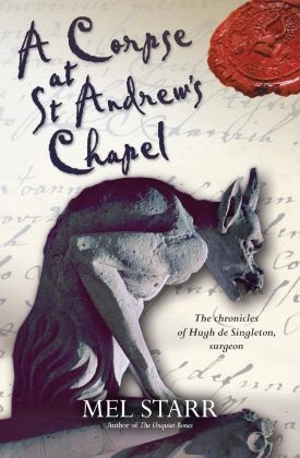 Picture of Corpse at St Andrew's chapel A (The Chronicles of Hugh de Singleton, Surgeon #2)