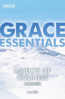 Picture of Aspects of Holiness (Grace Essentials #20)