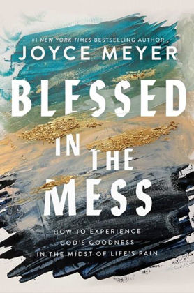 Picture of Blessed in the mess