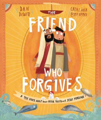 Picture of Friend who forgives storybook (Tales that tell the truth)