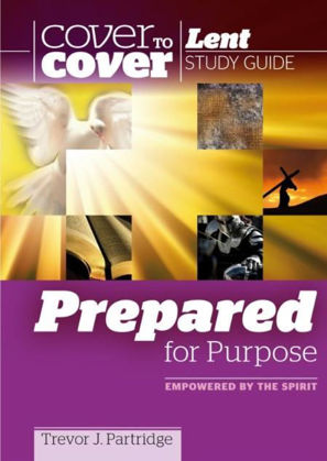 Picture of Prepared for purpose (Cover to cover Lent)