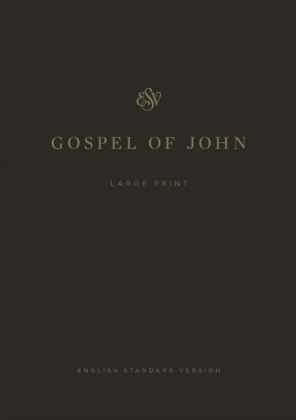 Picture of ESV Gospel Of John, Large Print