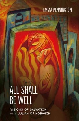 Picture of All shall be well