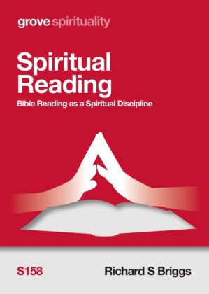 Picture of Spiritual reading: Bible reading as a spiritual discipline